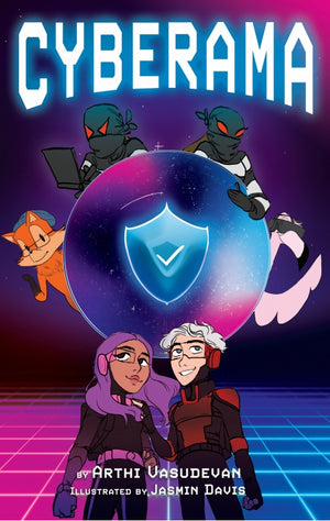 Cyberama: A Children's Book on Internet Safety and Cybersecurity