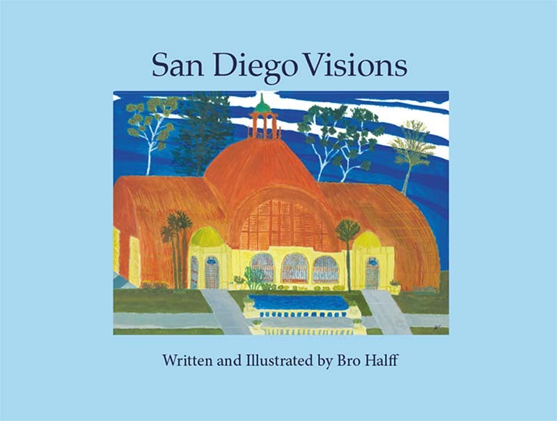 San Diego Visions (Hardcover)