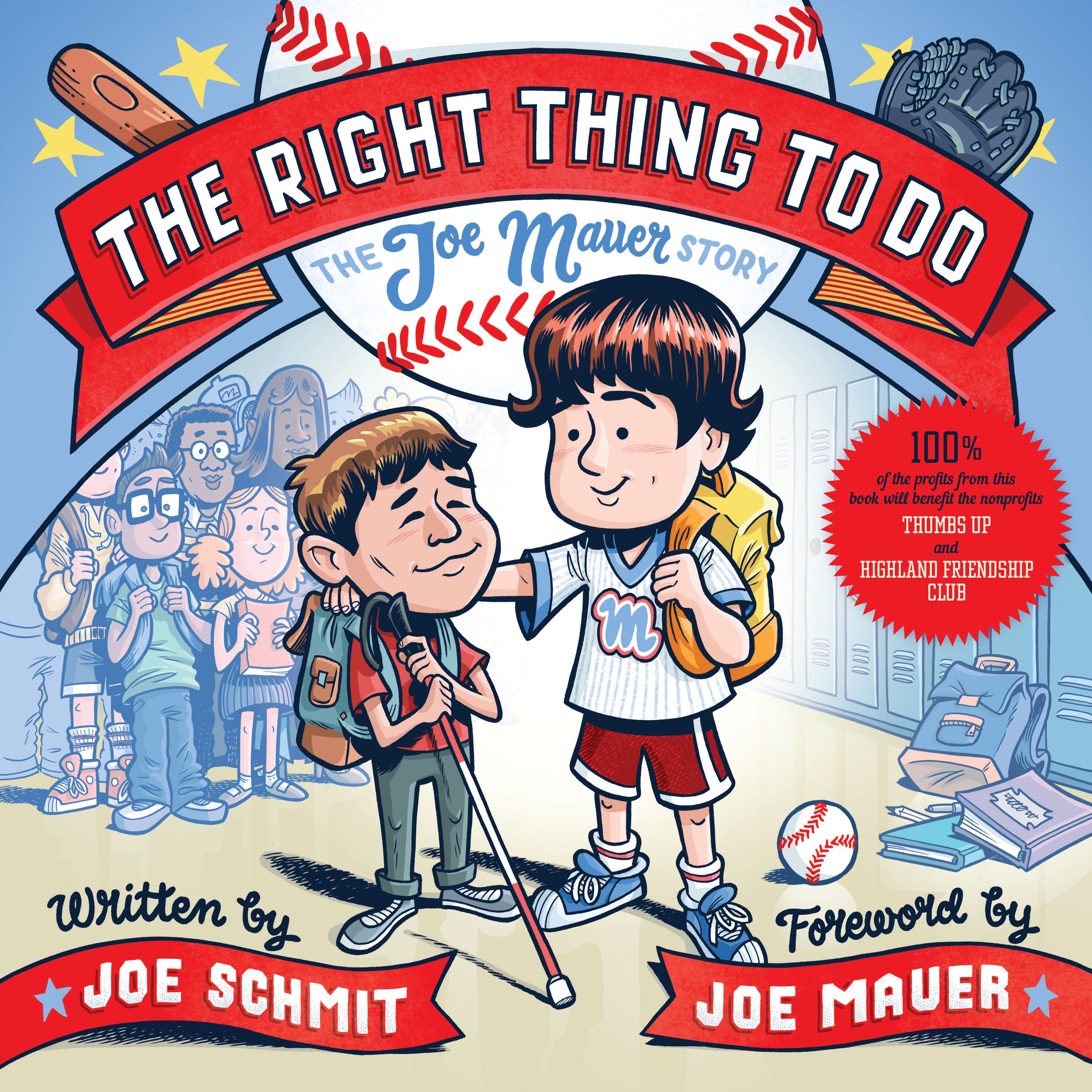 The Right Thing to Do: The Joe Mauer Story – Itasca Books