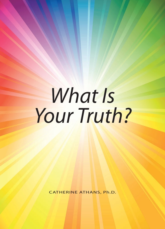 What is Your Truth?