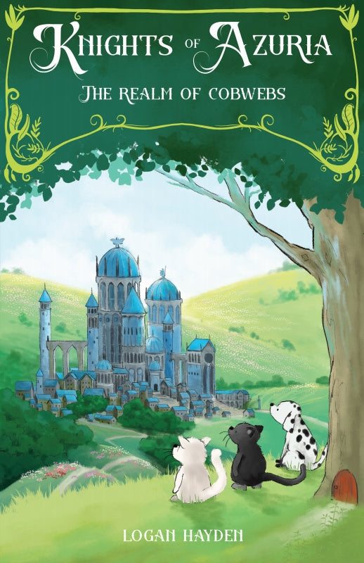 The Knights of Azuria: The Realm of Cobwebs – Itasca Books