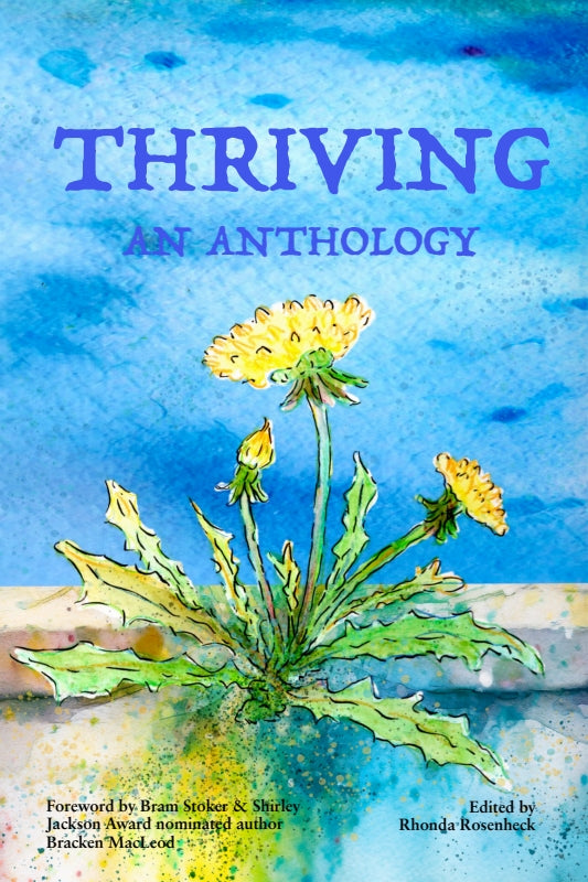 Thriving: An Anthology