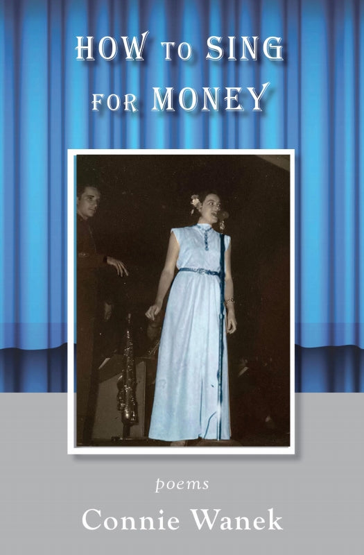 How to Sing for Money: poems