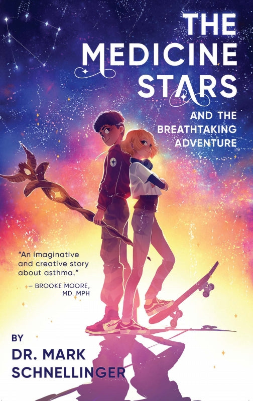 The Medicine Stars and the Breathtaking Adventure: Where Middle Grade, Mythology, and Medicine Collide