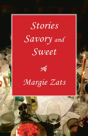 Stories Savory and Sweet