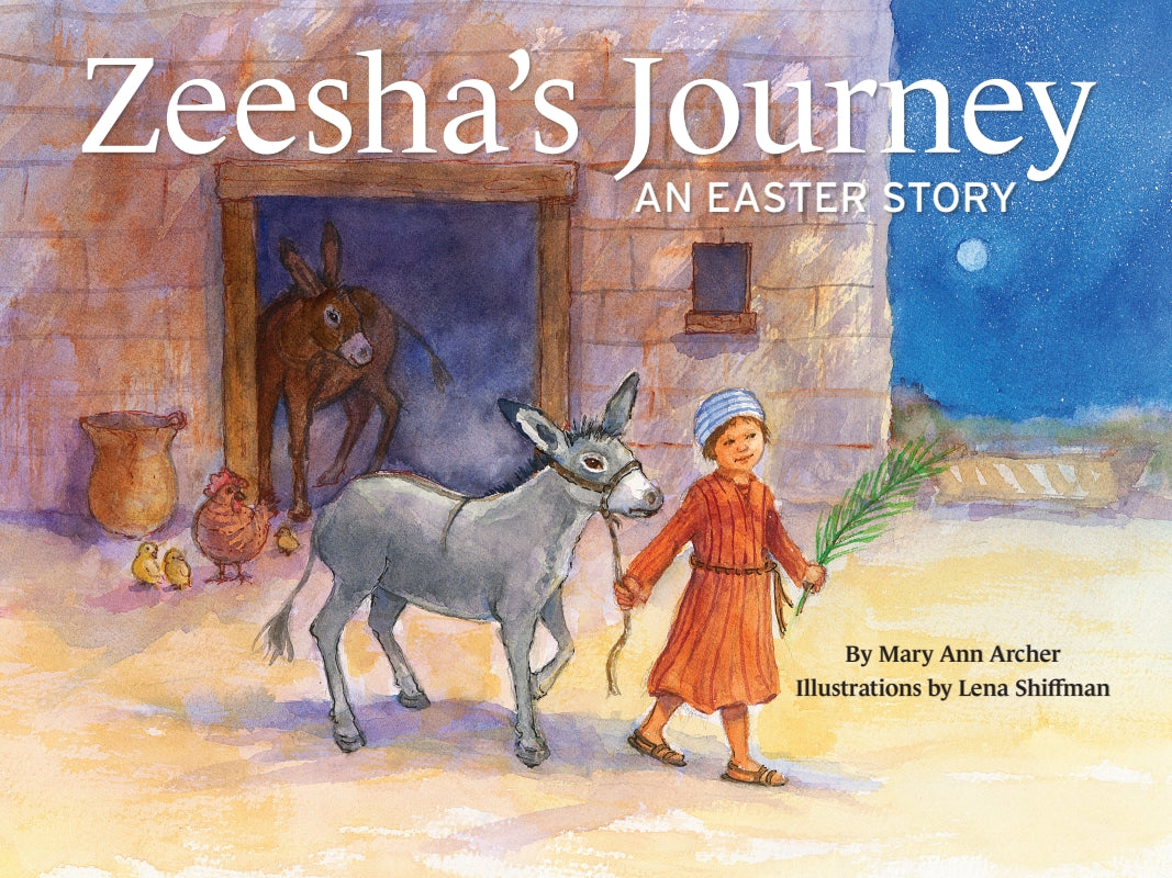 Zeesha's Journey: An Easter Story
