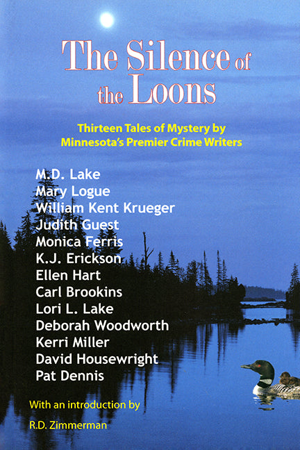 Silence of the Loons: Thirteen Tales of Mystery