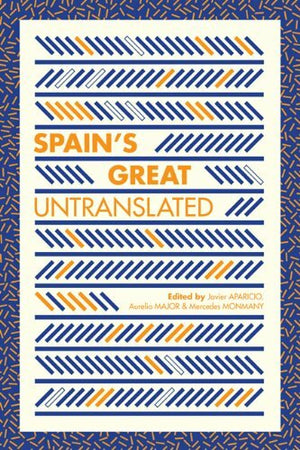 Spain’s Great Untranslated