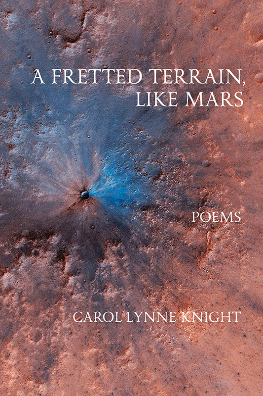 A Fretted Terrain, Like Mars