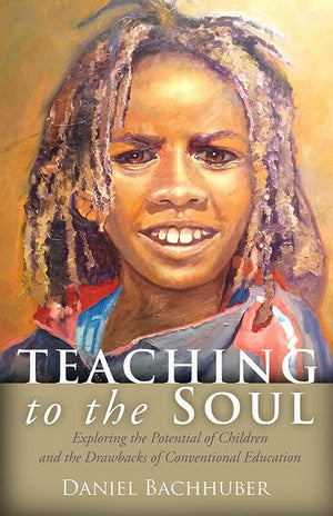 Teaching to the Soul