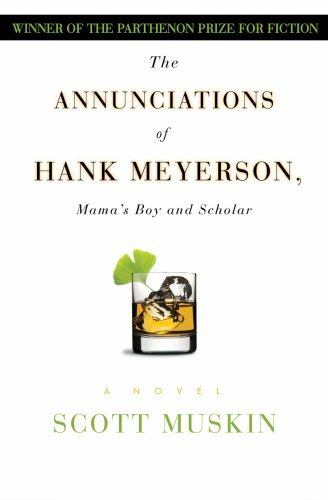 The Annunciations of Hank Meyerson -  Mama's Boy and Scholar