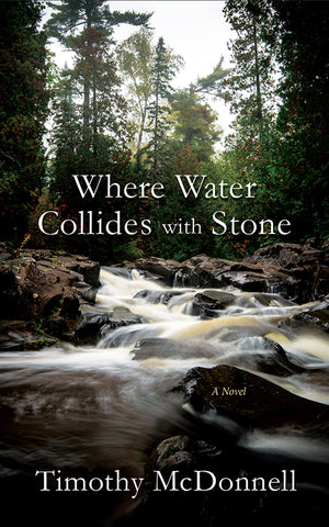 Where Water Collides with Stone