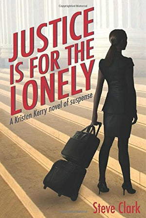 Justice Is for the Lonely