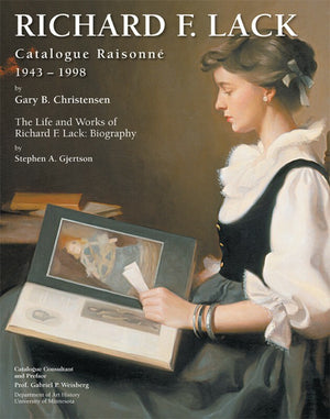 Richard F. Lack Catalogue Raisonné: 1943–1998