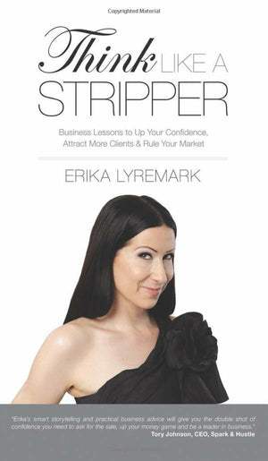 Think Like a Stripper