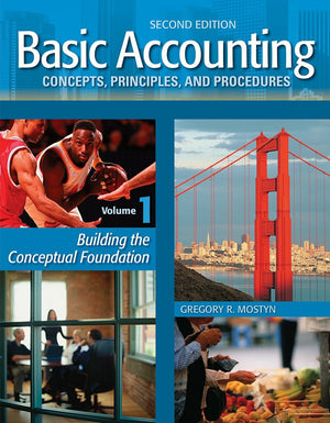 Basic Accounting Concepts  Principles  and Procedures  Vol. 1  2nd edition