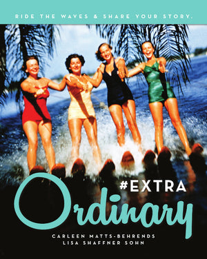 #EXTRAOrdinary: Ride the Waves & Share Your Story