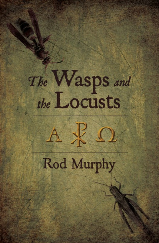 The Wasps and the Locusts