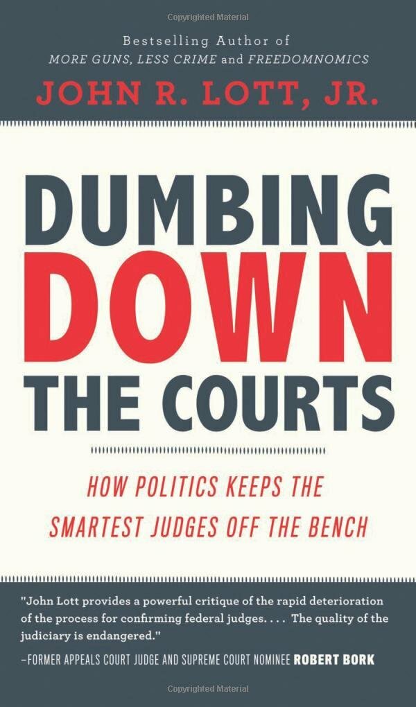 Dumbing Down the Courts