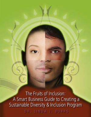 The Fruits of Inclusion