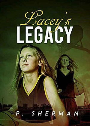 Lacey’s Legacy