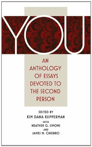 You. An Anthology of Essays Devoted to the Second Person
