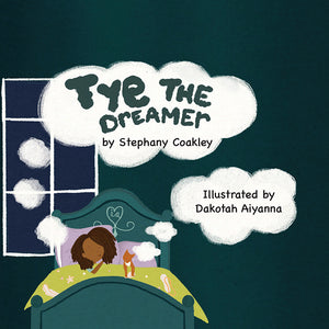 Tye The Dreamer