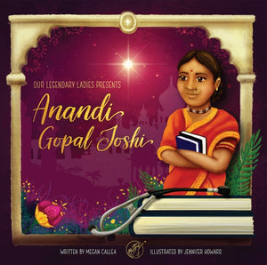 Our Legendary Ladies Presents Anandi Gopal Joshi