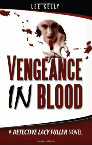 Vengeance in Blood