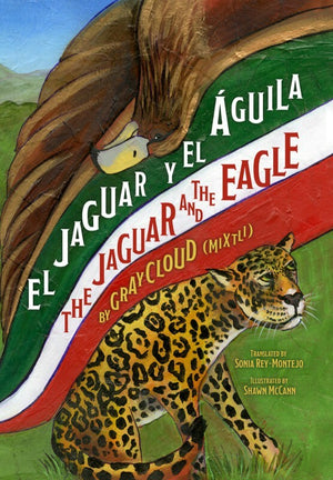 El Jaguar y el Águila - The Jaguar and the Eagle