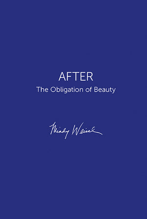 AFTER: The Obligation of Beauty
