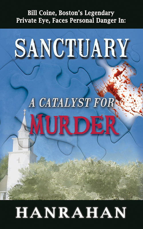 Sanctuary: A Catalyst For Murder