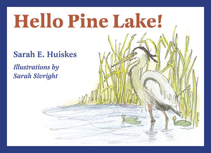 Hello Pine Lake!