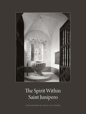The Spirit Within Saint Junípero