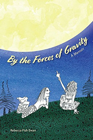 By the Forces of Gravity