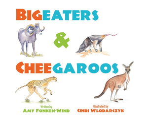 Bigeaters & Cheegaroos