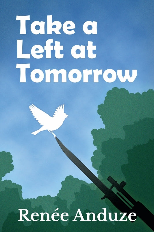 Take a Left at Tomorrow