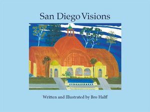 San Diego Visions (Paperback)