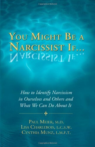 You Might Be a Narcissist If…